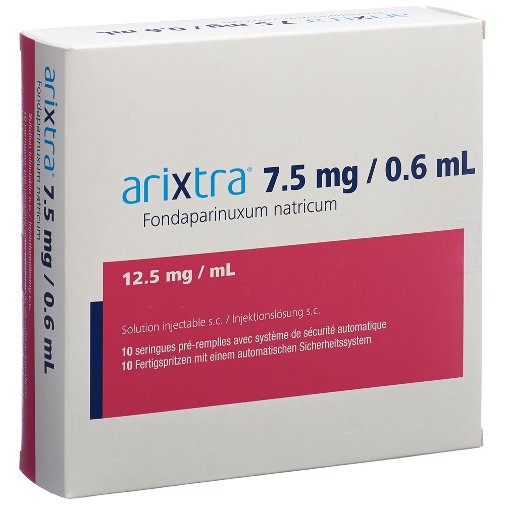 Arixtra 7.5 mg/0.6 ml, Injektionslösung in einer Fertigspritze