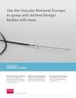 Vascular Retrieval Forceps, 1 Each